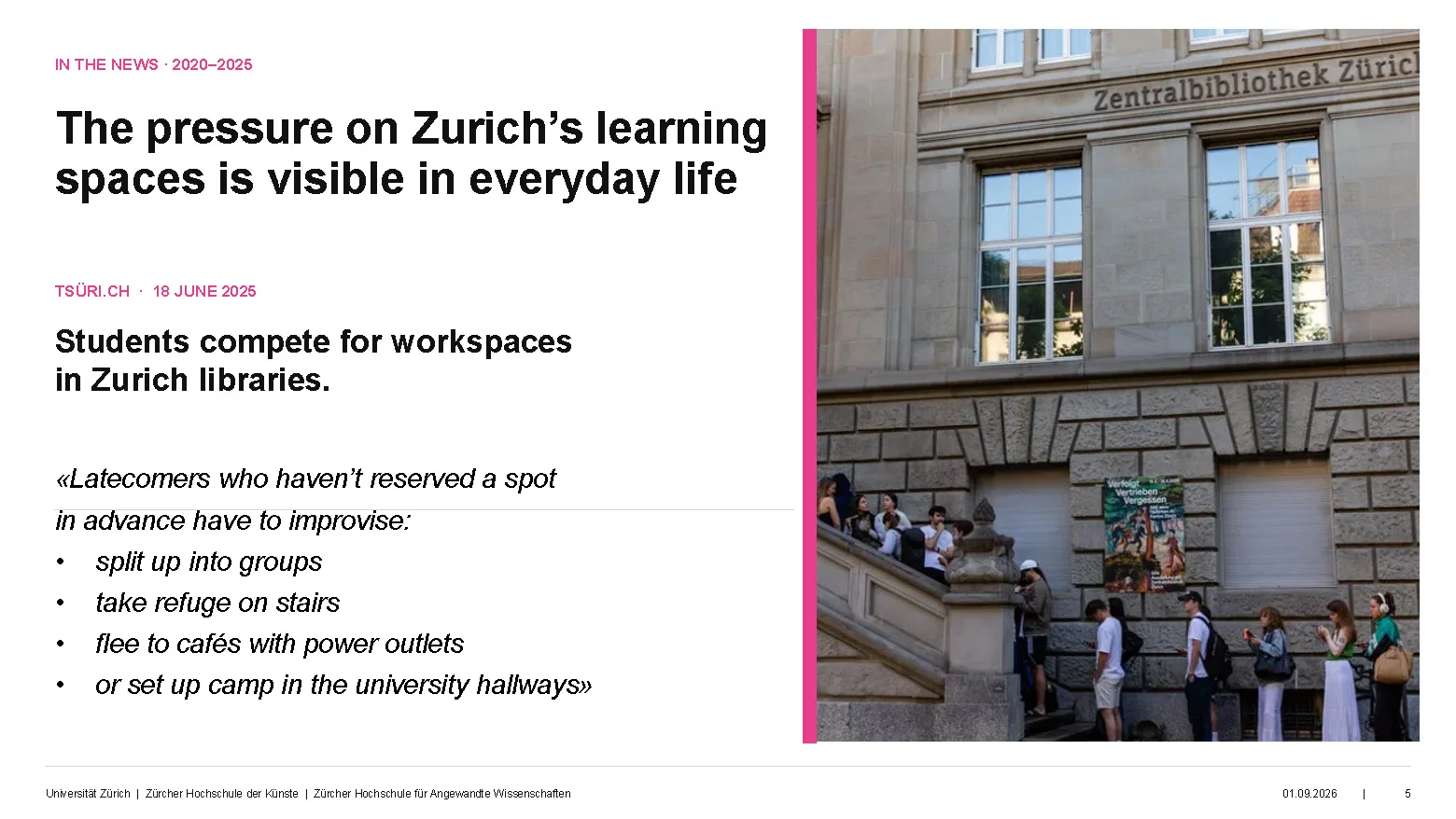 Präsentationsfolie zum Druck auf Zürcher Lernräume mit einem Foto von Studierenden vor der Zentralbibliothek Zürich.