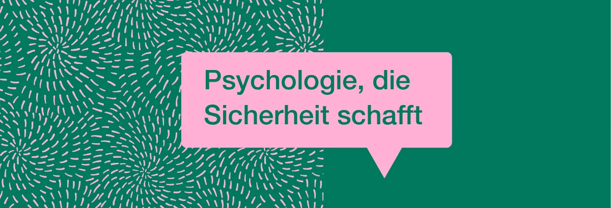 Slogan "Psychologie, die Sicherheit schafft"