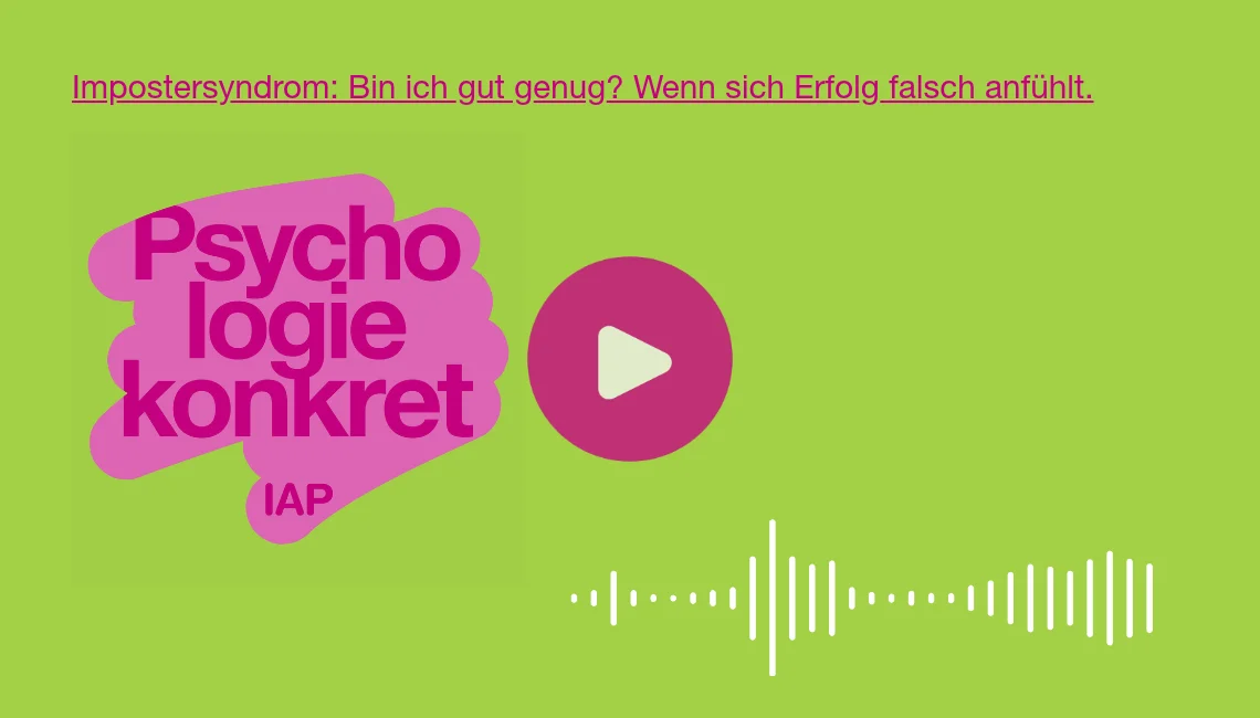 play podcast: Impostersyndrom: Bin ich gut genug? 