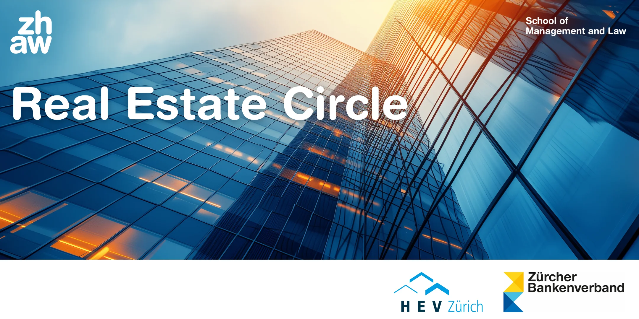 Titelbild Eventreihe: Real Estate Circle, Sponsoren Logos: Zürcher Bankenverband und Hauseigentümerverband Zürich
