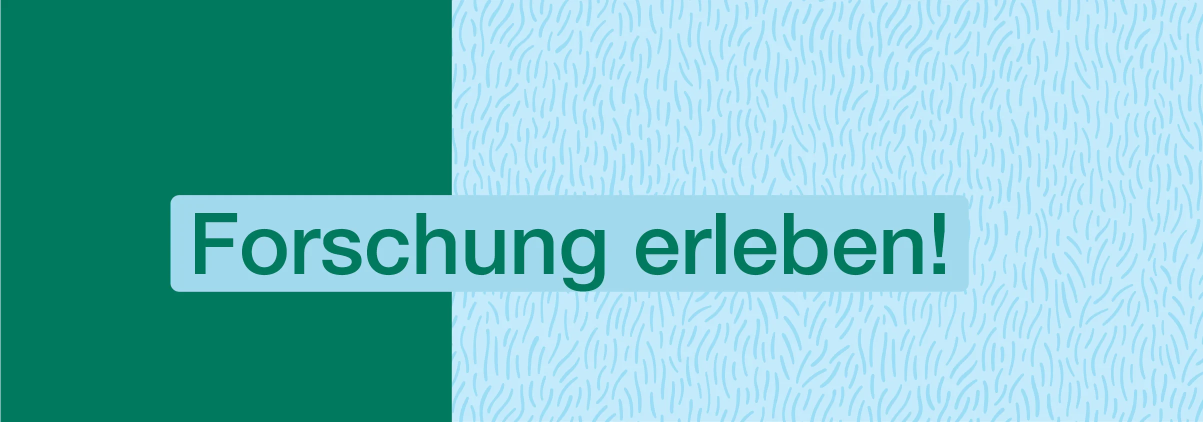 Forschung erleben! Raum für Psychologie Eventreihe.