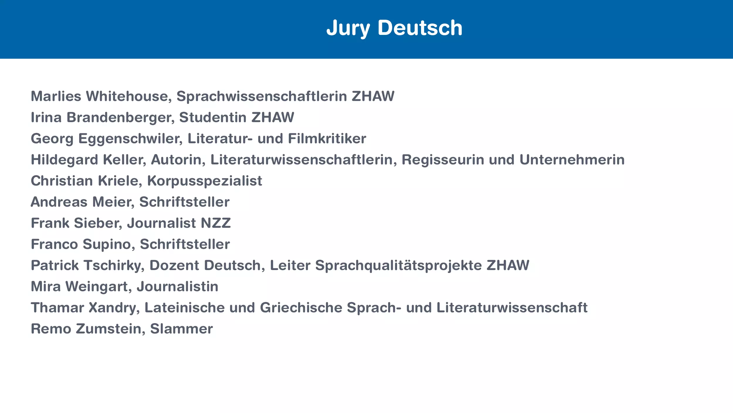 Liste der Jury-Mitglieder Deutsch